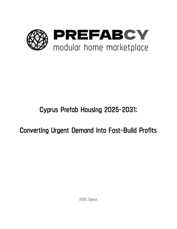 Cover of a report titled 'Cyprus Prefab Housing 2025-2031' by PREFABCY on a white background. Prefab house Cyprus. Prefabricated modular home Cyprus. Prefabcy. Buy modular home in Cyprus.